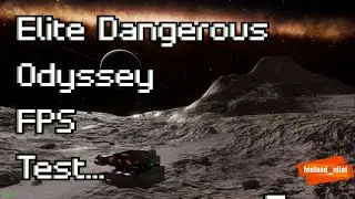 Elite Dangerous Odyssey: My current FPS experience