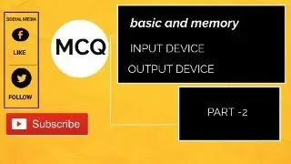 memory || basic || input and output device part-2 || bca || semester  || computerr teacher || mcq