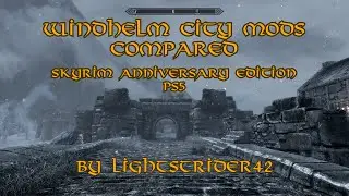Windhelm City Mods Compared--Skyrim Anniversary Edition PS5