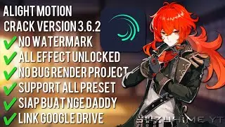 Karena Banyak Yg Nge DM || Alight Motion 3.6.2 Crack/Mod [Link Google Drive]