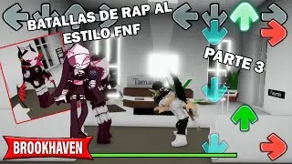 RAP BATTLES IN BROOKHAVEN PART 3 - ENCOUNTER WITH SARVENTE - ( ROBLOX ) ( FNF )