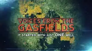 'Voices from the Gasfields' Documentary Intro