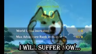 When players reach AR 40....(Genshin Impact)