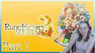 Rune Factory 3 Special ♡ Part 1 ♡ Twitch Highlight