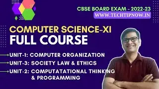 Class 11 Computer Science Full Course One Shot Video | CBSE Board 2022-23 | CS Class 11 Tutorial