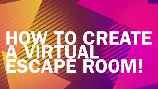 How to | Build A Virtual Escape Room | Google Docs MJ Theme 2020