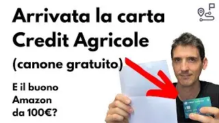 Conto e carta gratuiti - Parliamo di Credit Agricole!