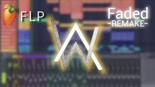 Alan Walker - Faded | FL Studio | Remake + FREE FLP
