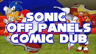 Sonic Off Panels Comic Dub