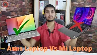 Mi Laptop 14 Vs Asus Vivobook 14  | Best Laptop Under Rs. 35,000/- | Multitasking | Battery & More