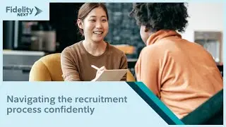 Navigating the recruitment process confidently