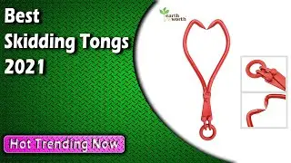 Best Skidding Tongs 2022