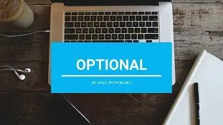 Optional - Core Java || With BlueJ