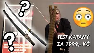 ZKOUŠKA NEJLEVNĚJŠÍ KATANY - Jakub Zeman vs. katana SUIREN | recenze, tameshigiri