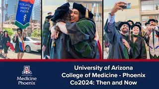 The Class of 2024 Medical School Journey: Then and Now