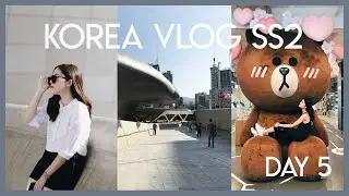 KPOP VLOG | KOREA SS2 DAY 5 กินปลาหมึก jjukumi ♡ ถ่ายรูปที่ตึก DDP