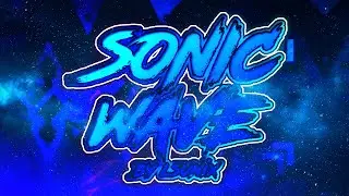 Sonic Wave 100% (hardest extreme demon)