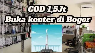 COD || 1,5Jt BUKA KONTER DI BOGOR || INI DIA