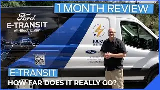 Ford E-Transit One-Month Review: A Practical Insight