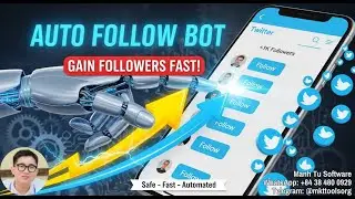Twitter Auto Follow Bot: How To Gain Followers Fast