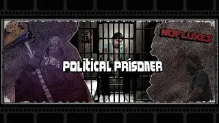 Political Prisoner - End Wokeness Today!