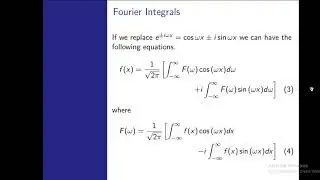 Fourier Integral and Transforms