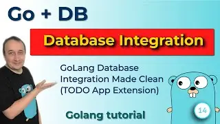 GoLang Database Integration Made Clean - (14)
