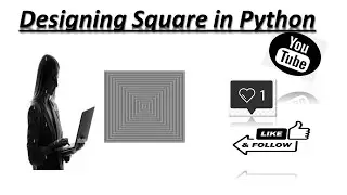 Designing Square || ◻ in python