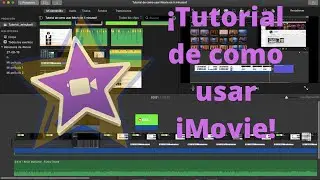 Tutorial de como usar iMovie en 5 minutos!!