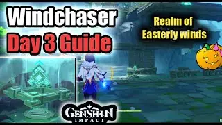 Wind Chaser Day 3 100% EZ Guide - Realm of South Easterly Winds - Genshin Impact Sumeru 3.1