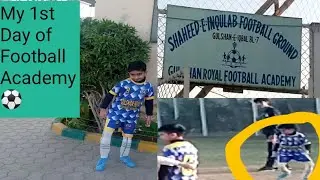 My 1st Day of Futbol (Football) ⚽ Academy 😍 | Football Training | Exercise | #football #ronaldogoals