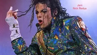 Michael Jackson - Jam (Nick Redux) | Timing Video 2021