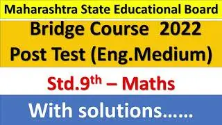 9th Maths Bridge Course Post test 2022 #सेतू अभ्यास #mathematics   #english medium #bridgecourse