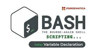 2. Bash Scripting || Variable Declaration in bash scripts, use of variables in echo command
