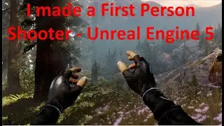 First Person Shooter (Unreal Engine 5)