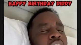 Happy Birthday To Diddy 👹