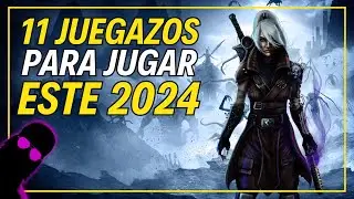 DESCUBRE qué JUEGOS LLEGARÁN en el 2024