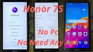 Honor 7s (DUA-L22) FRP bypass no need PC no need any Apk