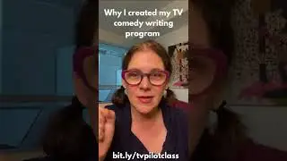 Why I Began Teaching TV Comedy Writing