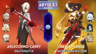 C1 Arlecchino Carry & C0 Navia Plunge + C2 Xianyun | Spiral Abyss 5.1 - Genshin Impact