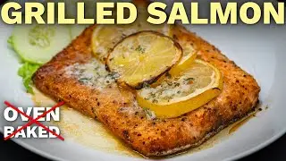 Unlock Amazing Flavor By GRILLING Your Salmon Next Time!