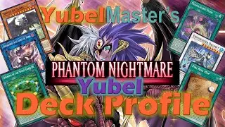 NEW OCG TECH | Yubel Deck Profile and Combos! + Siding for PHNI Format