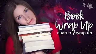Quarterly BOOK WRAP UP | What I've read recently