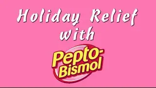 Holiday Relief with Pepto-Bismol #PinkRelief