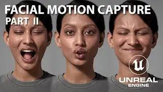 Unreal Engine 5.6 - Metahuman Facial Motion Capture Animation - Tutorial (Part 2)