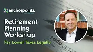 Retirement Planning: How to Pay Lower Taxes Legally