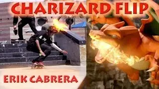 BIGSPIN DOUBLE HEELFLIP aka CHARIZARD FLIP - Erik Cabrera