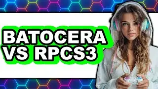 Batocera vs RPCS3 - Which Is Better?