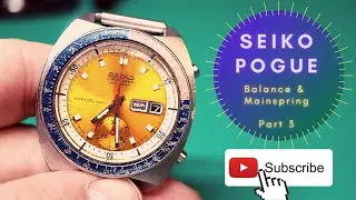 Seiko Pogue 6139-6002 - " At the Bench " - Balance & Barrel - Part 3
