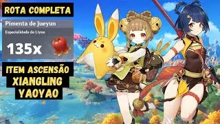 ROTA PIMENTA JUEYUN - ITEM ASCENSÃO XIANGLING E YAOYAO - (Pegue até 135) - [Genshin Impact]